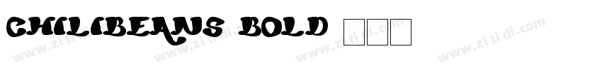 ChiliBeans Bold字体转换 ChiliBeans Bold字体转换